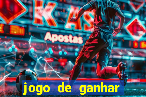 jogo de ganhar dinheiro ao se cadastrar